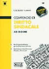 Compendio di diritto sindacale libro di Del Giudice Federico Mariani Federico