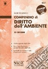 Compendio di diritto dell'ambiente libro di Benacci Eugenio