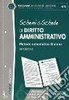 Schemi & schede di diritto amministrativo libro