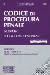 Codice di Procedura Penale Minor. Leggi complementari libro