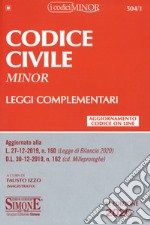 Codice civile e leggi complementari. Ediz. minor libro