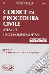 Codice di procedura civile. Leggi complementari. Ediz. minor. Con Contenuto digitale per download e accesso on line libro