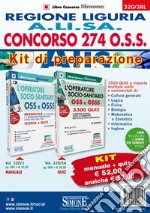 Concorso 274 O.S.S. Regione Liguria A.LI.SA. Kit di preparazione. Manuale+Quiz libro