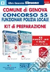 Comune di Genova. Concorso 55 funzionari polizia locale. Kit di preparazione. Manuale + Quiz. Con software di simulazione libro