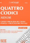 Quattro codici. Ediz. minor. Con aggiornamento online libro