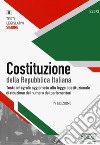 Costituzione della Repubblica Italiana. Testo integrale aggiornato alla legge costituzionale di riduzione del numero dei parlamentari. Ediz. minor libro