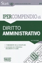 Ipercompendio di diritto amministrativo libro