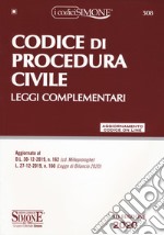 Codice di procedura civile. Leggi complementari. Con aggiornamento online libro