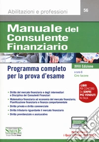 Manuale del consulente finanziario. Programma completo per la prova d'esame. Con software di simulazione