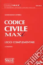 Codice civile. Leggi complementari libro