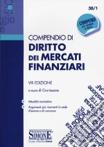 Compendio di diritto dei mercati finanziari