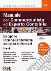 Manuale per commercialista ed esperto contabile. Vol. 2: Discipline tecnico-economiche per le prove scritte e orali libro