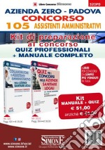 Azienda Zero Padova. Concorso 105 Assistenti Amministrativi. Kit di preparazione al concorso. Quiz professionali + Manuale completo libro