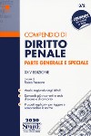 Compendio di diritto penale. Parte generale e speciale libro di Pezzano R. (cur.)