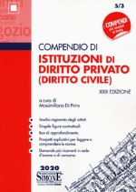 Compendio di istituzioni di diritto privato (diritto civile) libro