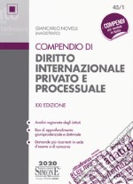 Compendio di diritto internazionale privato e processuale. Con espansione online libro