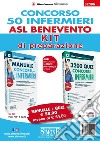 Concorso 50 infermieri ASL Benevento. Kit di preparazione. Con espansione online. Con software di simulazione libro