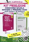 Kit preselezione concorso Scuola infanzia e primari 2020. Posti comuni e di sostegno. Con software di simulazione libro
