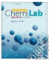 Nuovo Chemilab. Laboratorio di chimica. Per le Scuole superiori. Con e-book. Con espansione online libro di Pescatore Carmelo
