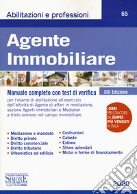 Agente immobiliare. Manuale completo con test di verifica libro