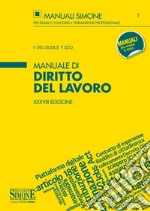 Manuale di diritto del lavoro. Con Contenuto digitale per accesso on line libro