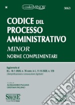 Codice del processo amministrativo. Norme complementari libro