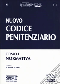 Nuovo codice penitenziario. Vol. 1-2: Normativa-Circolari libro