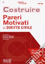 Costruire pareri motivati di diritto civile libro