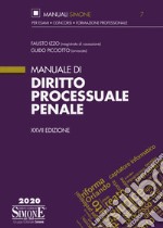 Manuale di diritto processuale penale libro