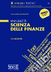 Manuale di scienza delle finanze libro di Morlacchi Annamaria