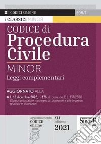 Codice di procedura civile e leggi complementari