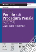 Codice penale e di procedura penale. Leggi complementari libro