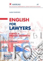 English for lawyers. Corso di inglese giuridico libro