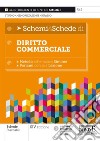 Schemi & schede di diritto commerciale libro