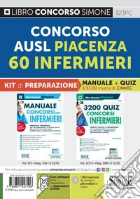 Concorso AUSL Piacenza. 60 infermieri. Kit di preparazione. Manuale + quiz libro