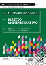 Schemi & schede di diritto amministrativo libro