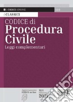 Codice di procedura civile. Leggi complementari libro