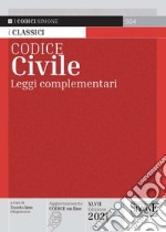 Codice civile. Leggi complementari libro