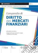 Compendio di diritto dei mercati finanziari