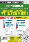 Concorso Azienda Sanitaria Provinciale di Reggio Calabria 77 infermieri. Kit completo di preparazione. Manuale + Quiz. Con espansione online. Con software di simulazione libro