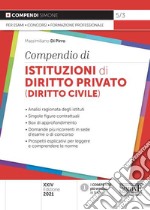 Compendio di istituzioni di diritto privato (diritto civile) libro