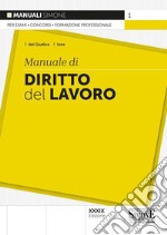 Manuale di diritto del lavoro libro