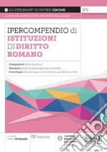 Ipercompendio istituzioni di diritto romano libro