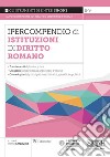 Ipercompendio istituzioni di diritto romano libro di Emanuele P. (cur.)