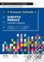 Schemi & schede di diritto penale. Generale e speciale libro