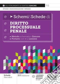 Schemi & schede di diritto processuale penale