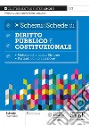 Schemi & schede di diritto pubblico e costituzionale libro