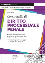 Compendio di diritto processuale penale libro