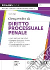 Compendio di diritto processuale penale libro