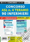 Concorso ASL n. 4 Teramo. 90 infermieri. Kit di preparazione. Manuale + Quiz. Con espansioni online. Con software di simulazione libro